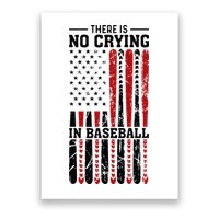 There Is No Crying In Baseball Poster