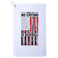 There Is No Crying In Baseball Golf Towel
