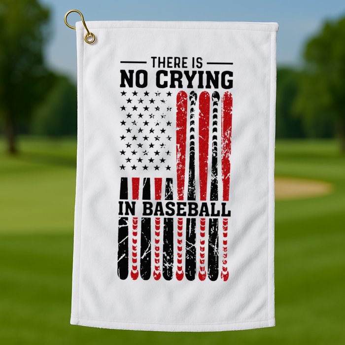 There Is No Crying In Baseball Golf Towel