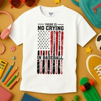 There Is No Crying In Baseball Kids T-Shirt