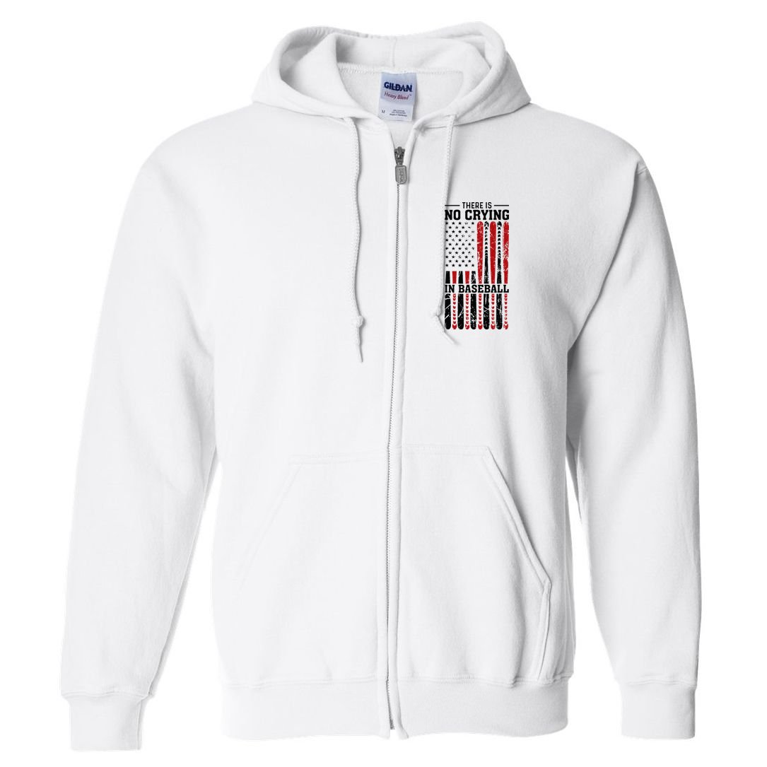 There Is No Crying In Baseball Full Zip Hoodie