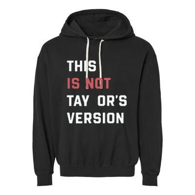 This Is Not Tay Version Garment-Dyed Fleece Hoodie