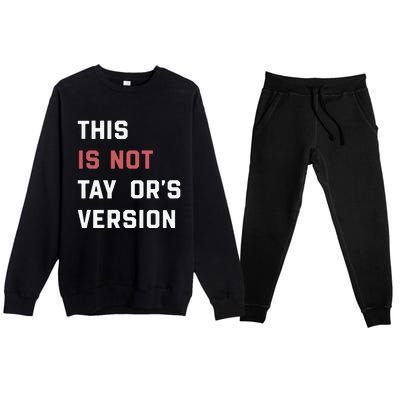 This Is Not Tay Version Premium Crewneck Sweatsuit Set