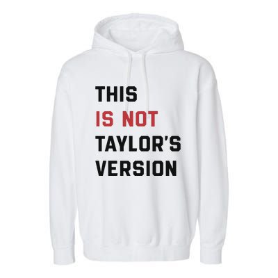 This Is Not Tay Version Garment-Dyed Fleece Hoodie