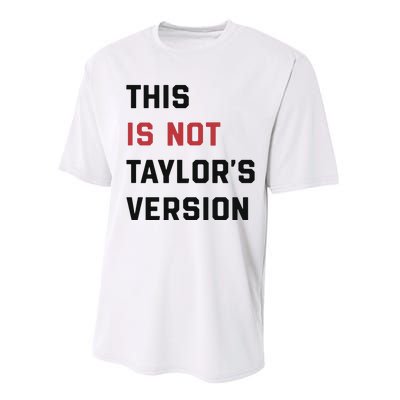 This Is Not Tay Version Performance Sprint T-Shirt