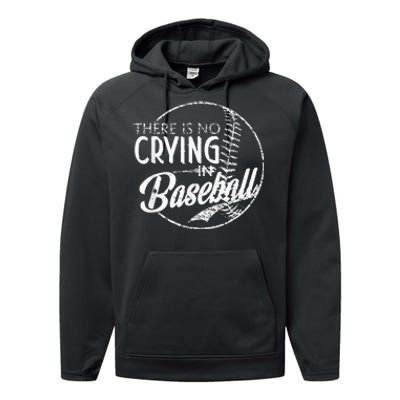 There Is No Crying In Baseball Sports Funny Baseball Performance Fleece Hoodie