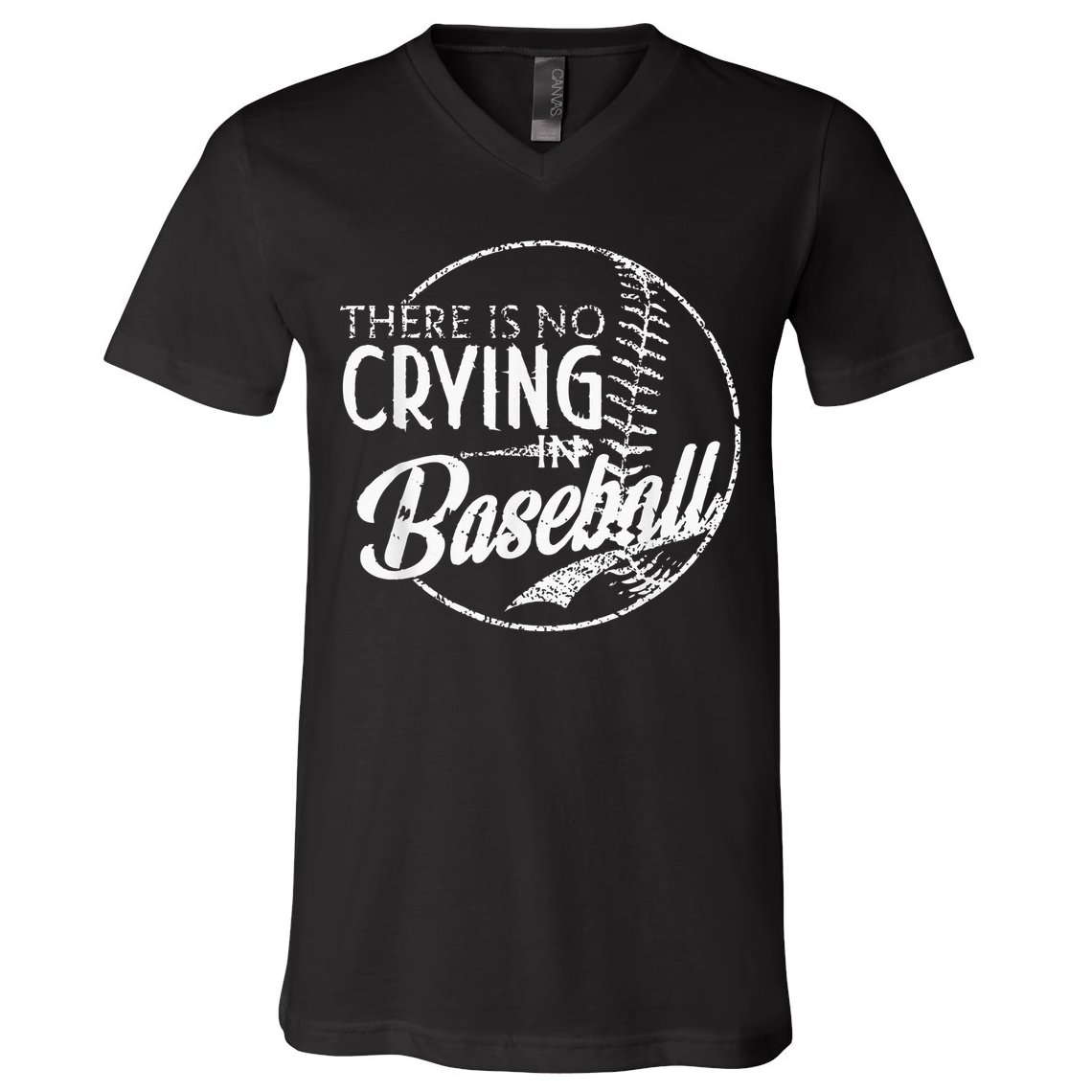 There Is No Crying In Baseball Sports Funny Baseball V-Neck T-Shirt