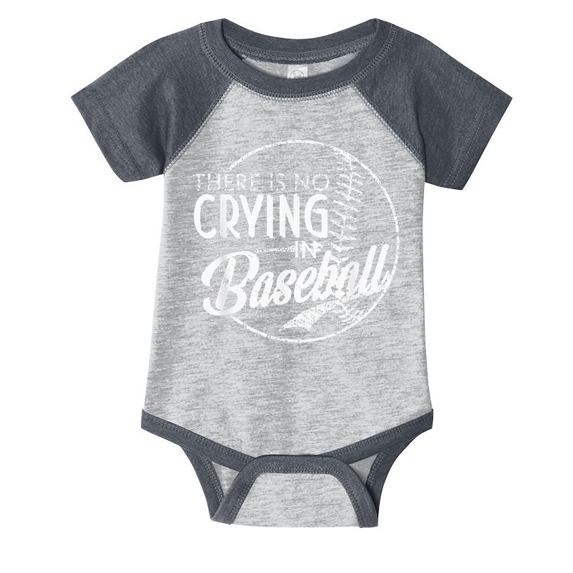 There Is No Crying In Baseball Sports Funny Baseball Infant Baby Jersey Bodysuit