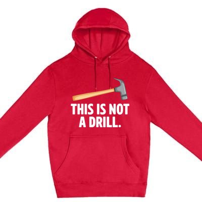 This Is Not A Drill Car Mechanic Vehicle Technician Repair Cool Gift Premium Pullover Hoodie