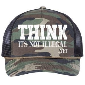 Think It's Not Illegal Yet Funny Saying Free Thinker Retro Rope Trucker Hat Cap