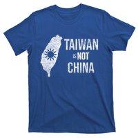 Taiwan Is Not China Freedom Democracy Independence Meaningful Gift T-Shirt