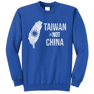 Taiwan Is Not China Freedom Democracy Independence Meaningful Gift Tall Sweatshirt