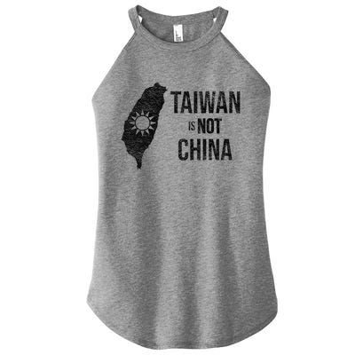 Taiwan Is Not China Freedom Democracy Independence Meaningful Gift Women’s Perfect Tri Rocker Tank