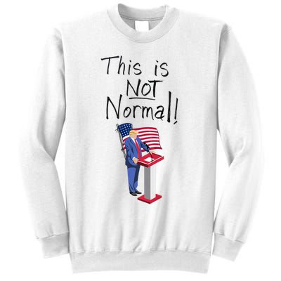 This Is Not Normal Trump Critique Stansbury Political Satire Premium Sweatshirt