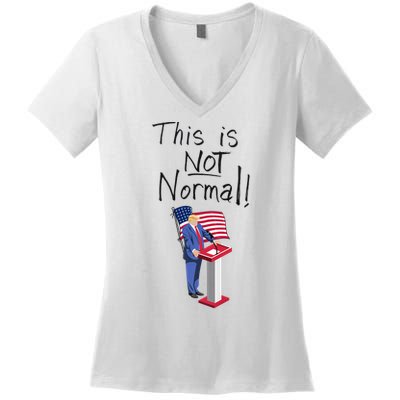This Is Not Normal Trump Critique Stansbury Political Satire Premium Women's V-Neck T-Shirt