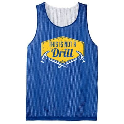 This Is Not A Drill Funny Construction Hammer Woodworking Gift Mesh Reversible Basketball Jersey Tank