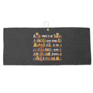 There Is No Such Thing As Too Many Books Lover Large Microfiber Waffle Golf Towel