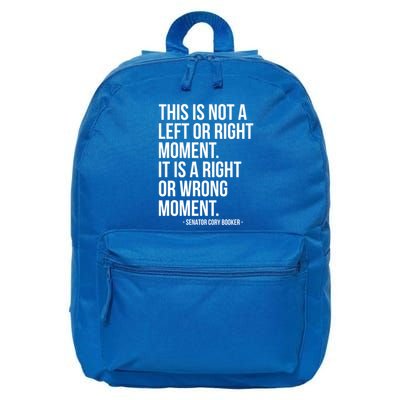 This Is Not A Left Or Right Moment Senator Cory Booker 16 in Basic Backpack