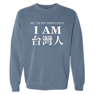 Taiwan Is Not China Gift Garment-Dyed Sweatshirt