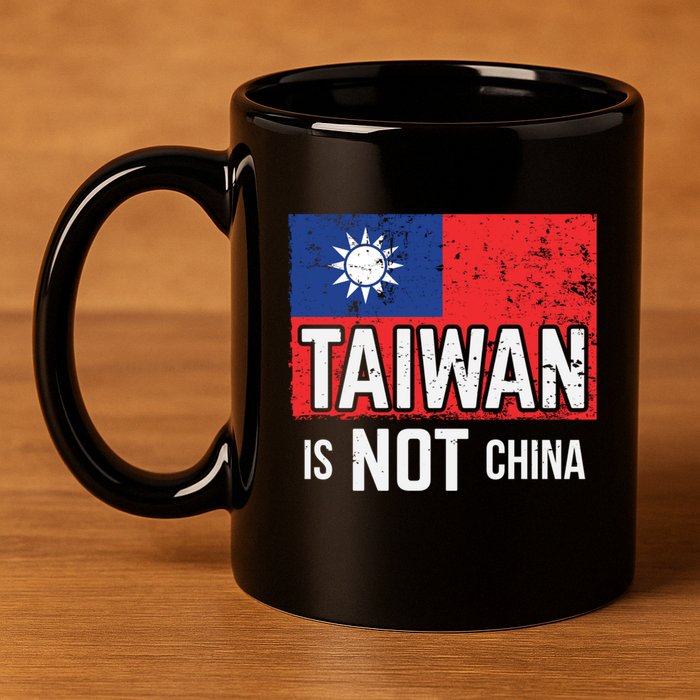 Taiwan Is Not China Support Independent Taipei Flag Gift 11oz C Handle Ceramic Mug