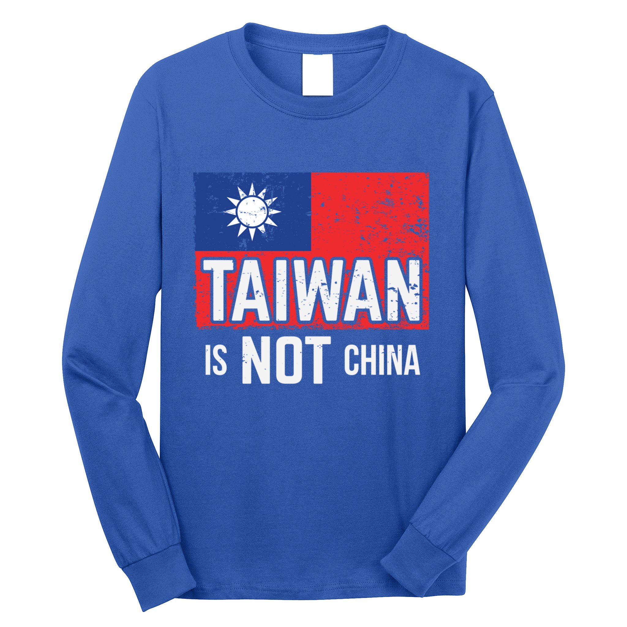 Taiwan Is Not China Support Independent Taipei Flag Gift Long Sleeve Shirt