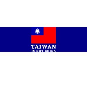 Taiwan Is Not China Great Gift Bumper Sticker