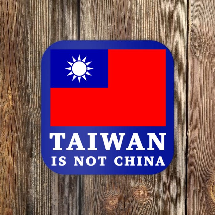 Taiwan Is Not China Great Gift Coaster