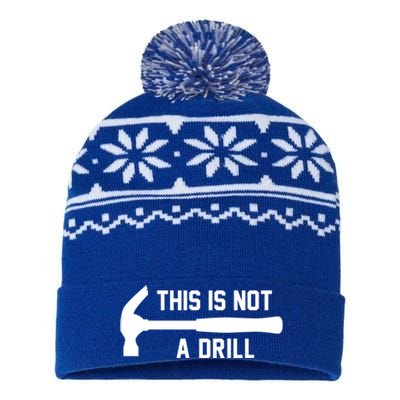 This Is Not A Drill Funny Handy Meaningful Gift USA-Made Snowflake Beanie