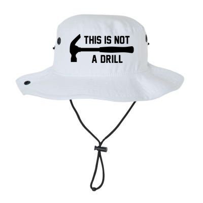 This Is Not A Drill Funny Handy Meaningful Gift Legacy Cool Fit Booney Bucket Hat