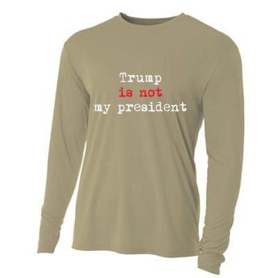 Trump Is Not My President Minimalist Cooling Performance Long Sleeve Crew