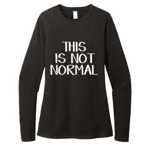 This Is Not Normal Gift Womens CVC Long Sleeve Shirt