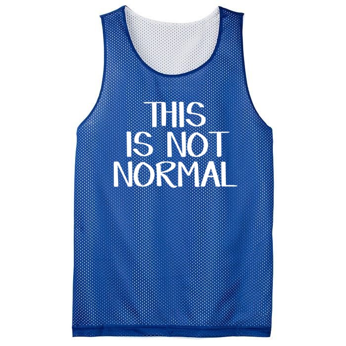 This Is Not Normal Gift Mesh Reversible Basketball Jersey Tank