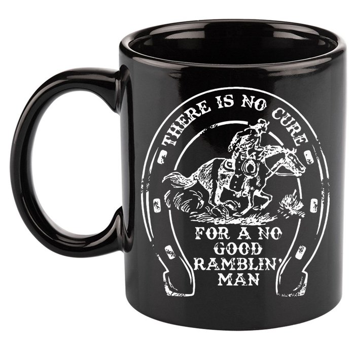 There Is No Cure For A No Good Ramblin' Man Quote 11oz C Handle Ceramic Mug