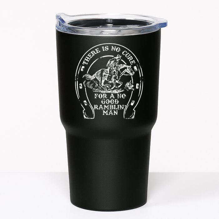 There Is No Cure For A No Good Ramblin' Man Quote Tumbler