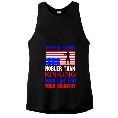 There Is Nothing Nobler Than Risking Your Life For Your Country Memorial Day Ladies PosiCharge Tri-Blend Wicking Tank