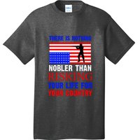 There Is Nothing Nobler Than Risking Your Life For Your Country Memorial Day T-Shirt