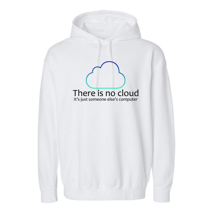 There Is No Cloud Garment-Dyed Fleece Hoodie