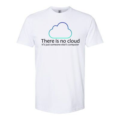 There Is No Cloud Softstyle® CVC T-Shirt