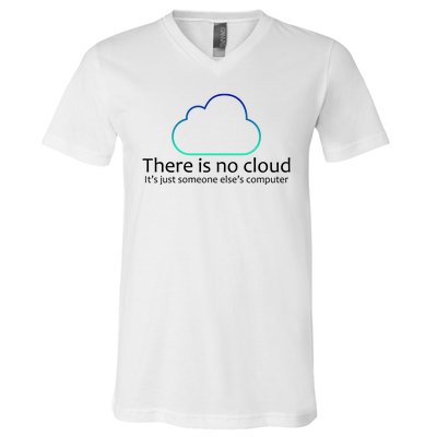 There Is No Cloud V-Neck T-Shirt