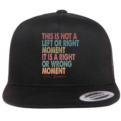 This Is Not A Left Or Right Moment Senator Cory Booker Flat Bill Trucker Hat
