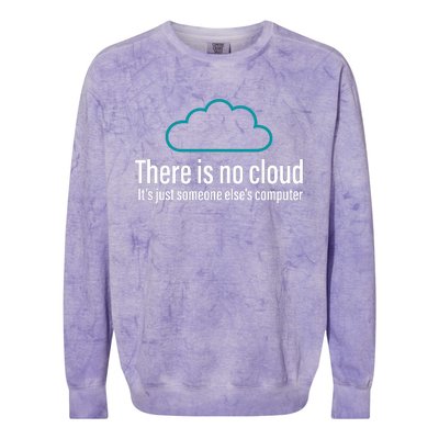 There Is No Cloud Computer Science Colorblast Crewneck Sweatshirt