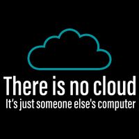There Is No Cloud Computer Science Women's T-Shirt