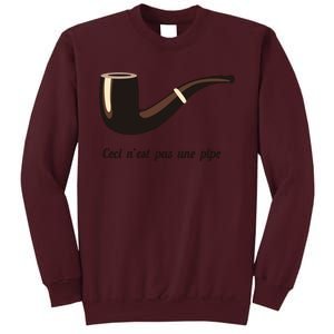 This Is Not A Pipe Tall Sweatshirt