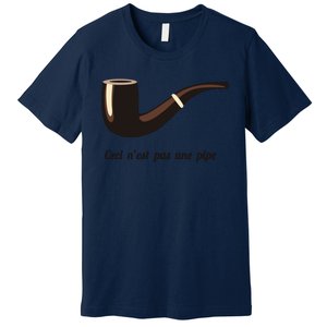 This Is Not A Pipe Premium T-Shirt