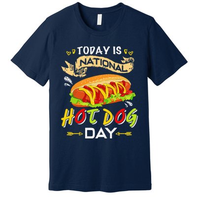 Today Is National Hot Dog Day Funny Hot Dog Giftss Premium T-Shirt