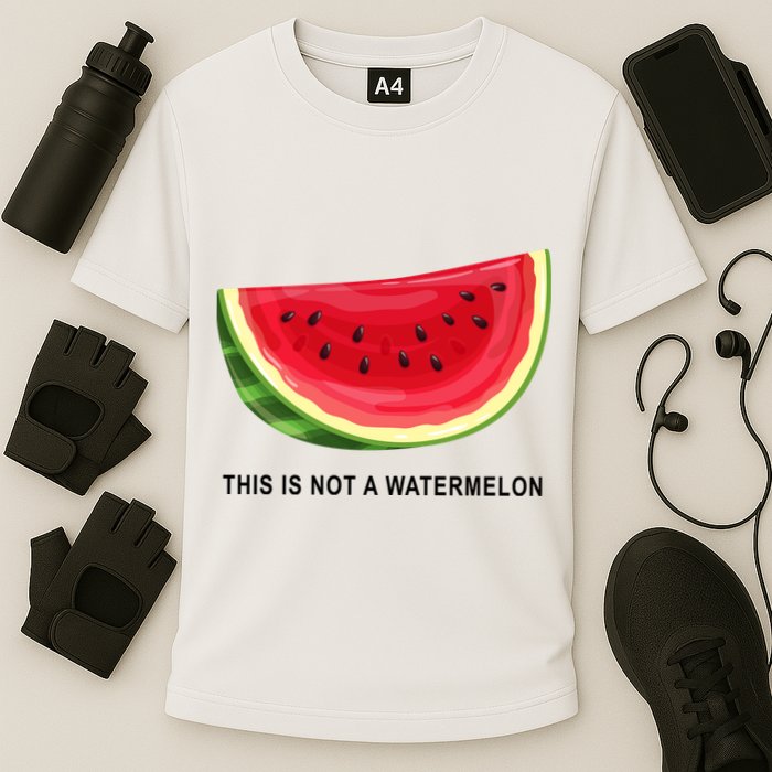 This Is Not A Watermelon Funny Performance Shirt