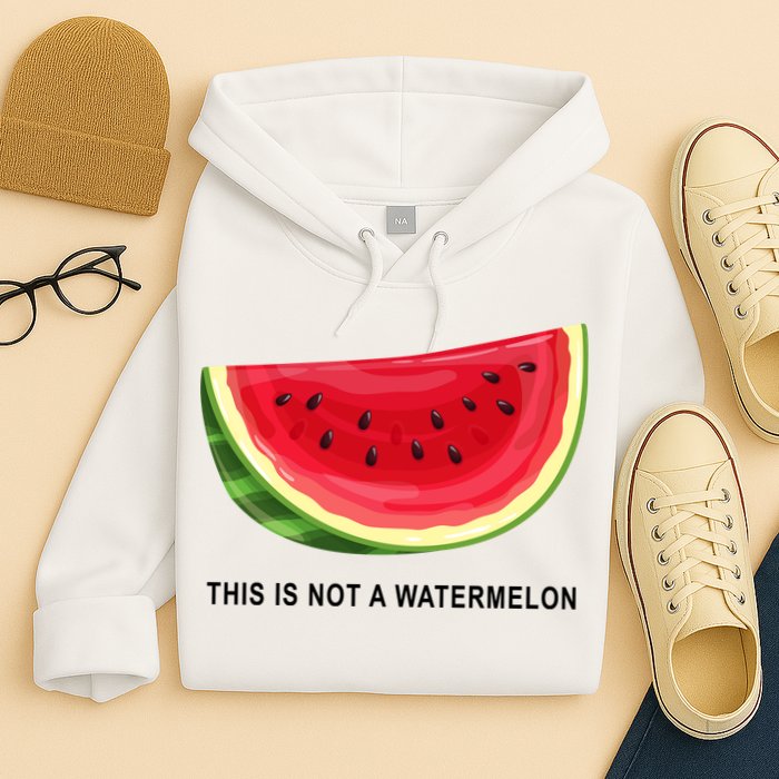 This Is Not A Watermelon Funny Hoodie