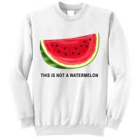 This Is Not A Watermelon Funny Sweatshirt