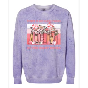 There Is No Such Thing As Too Many Books Colorblast Crewneck Sweatshirt