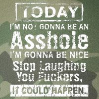 Today Im Not Gonna Be An Asshole Im Gonna Be Nice Legacy Tie Dye Trucker Hat
